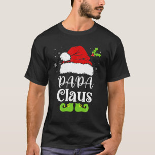 Papa Claus Santa Funny Christmas Matching Family X T-Shirt