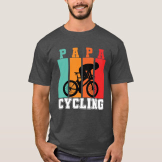 Papa Cycling Dad Bicycle Lover Cool Bicycling T-Shirt