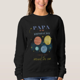 Papa Dad 3rd Birthday Third Trip Around The Sun Sp Sweatshirt