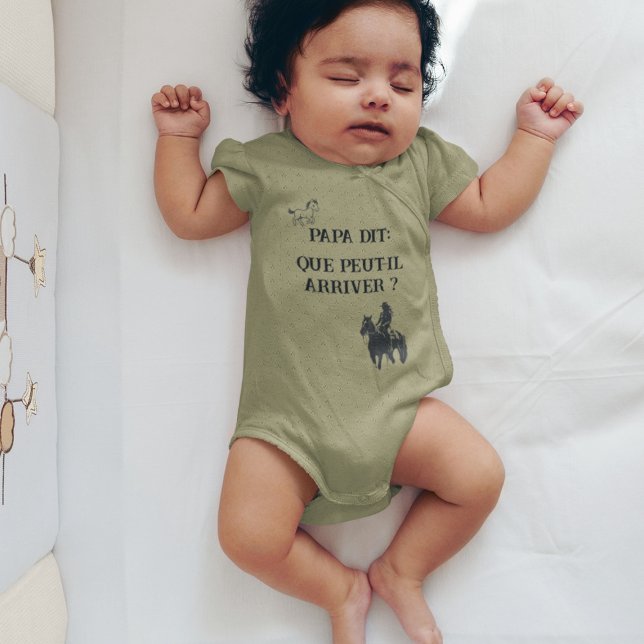 Papa dit: Que peut-il arriver? Baby Bodysuit (Creator Uploaded)