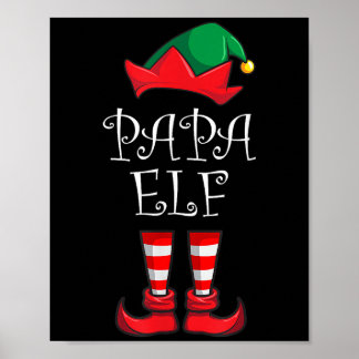 Papa Elf Matching Family Christmas Party Pajama Pa Poster