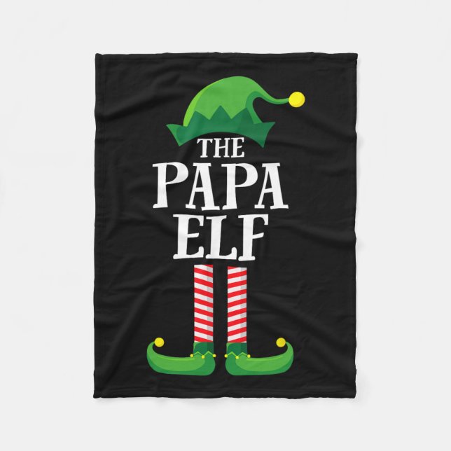 Papa Elf Matching Family Group Christmas Party Pyj Fleece Blanket (Front)