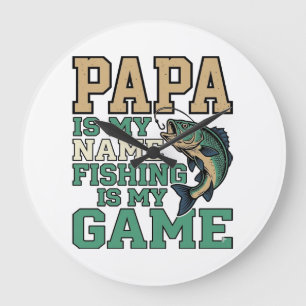 Papa Fishing Is My Game Vintage Fish Shirt Design_ Large Clock