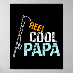 Papa Gift From Granddaughter Grandson Reel Cool Pa Poster