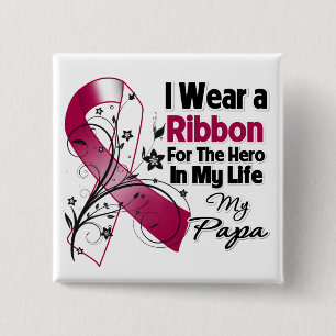 Papa Hero in My Life Head Neck Cancer 15 Cm Square Badge