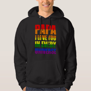Papa I Love You In Every Universe Lgbt Gay Father' Hoodie