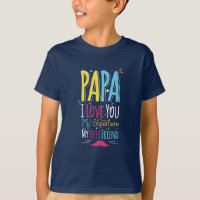Papa I Love You