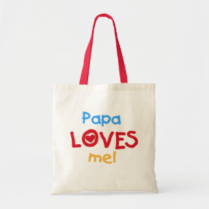 Papa Loves Me T-shirts and Gifts Tote Bag