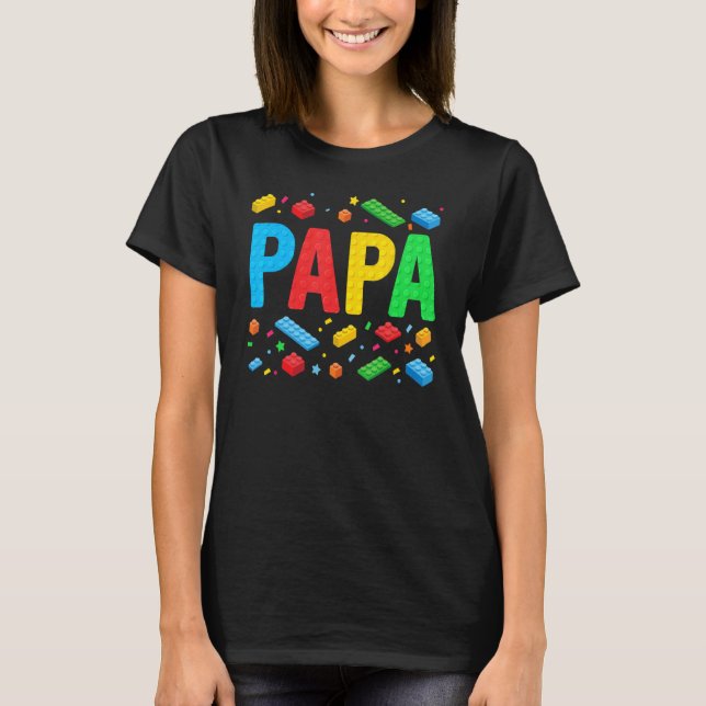 Papa Master Builder Building Bricks Blocks Family  T-Shirt (Front)