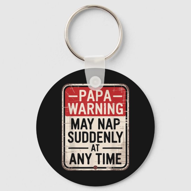Papa Naps Funny Father Humour Key Ring (Front)