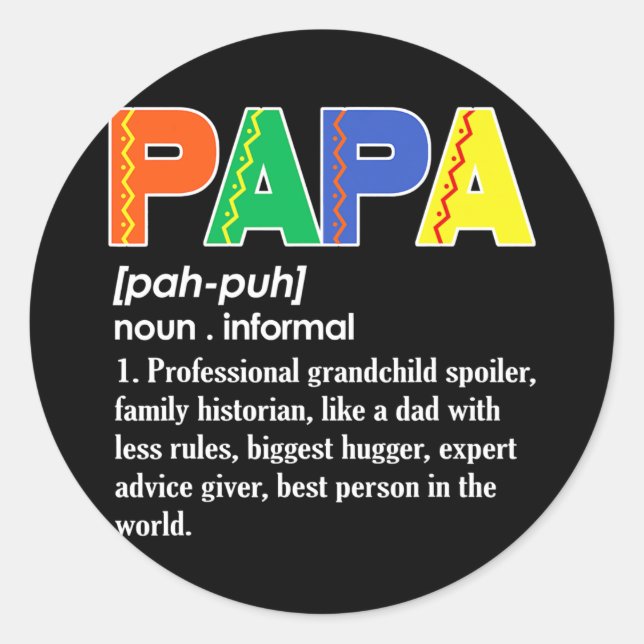 Papa Noun Meaning Informal Happy Fathers Day  Classic Round Sticker (Front)