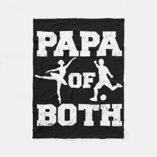 Papa Of Both Ballet Soccer Funny Dance Sports Gran Fleece Blanket