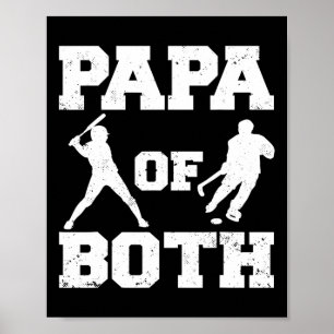 Papa Of Both Funny Bysebyll Hockey Papa Poster