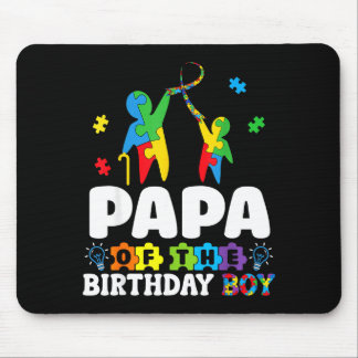 Papa Of The Birthday Boy Autism Awareness Support Mouse Pad