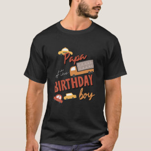 Papa Of The Birthday Boy Car Theme Matching Family T-Shirt