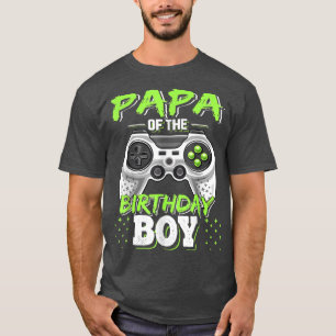 Papa of the Birthday Boy Matching Family Video Gam T-Shirt