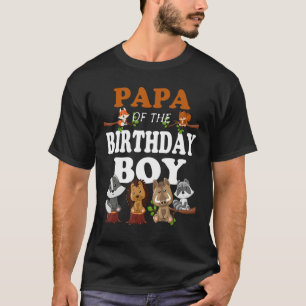 Papa Of The Birthday Boy Woodland Party Matching F T-Shirt
