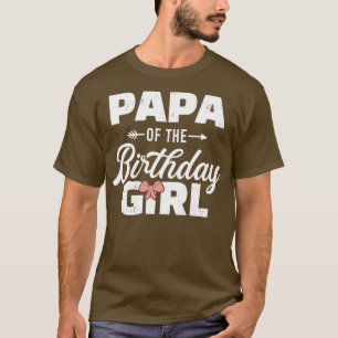Papa of the birthday daughter girl matching family T-Shirt