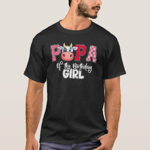 Papa Of The Birthday Girl Farming Barnyard Birthda T-Shirt