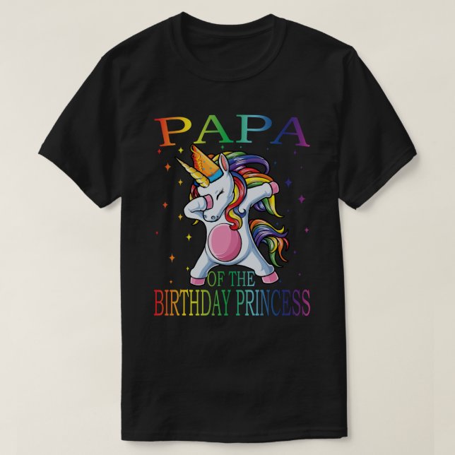 PAPA of the Birthday Princess Unicorn  T-Shirt (Design Front)