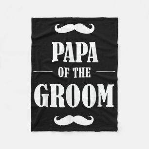 Papa Of The Groom T Shirt Funny Wedding Bachelor P Fleece Blanket