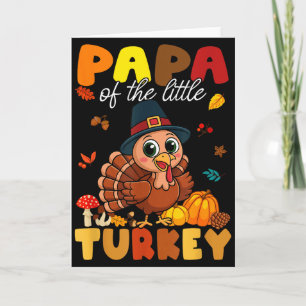 Papa Of The Little Turkey Thanksgiving Baby Shower Card