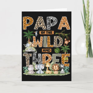 Papa Of The Wild & Three Zoo 3rd Birthday Safa Card