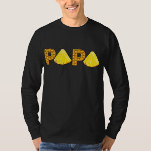 Papa Pineapple Aloha Beaches Hawaii Hawaiian Fathe T-Shirt