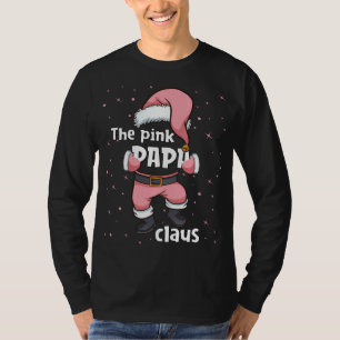 Papa Pink Santa Claus Family Matching Christmas Pa T-Shirt