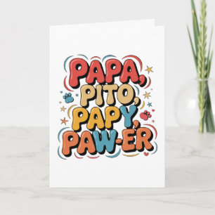 Papa Pito Pappy Pawer Card