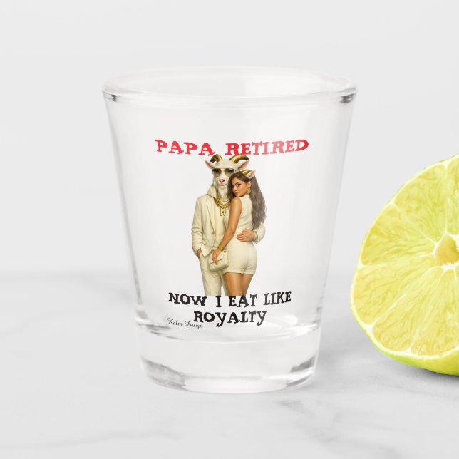papa retired  shot glass (Front)