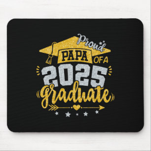 Papa Senior 2025 Proud Papa Of A Cl Of 2025 Gradua Mouse Pad