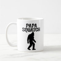 Papa Squatch Funny Bigfoot - Father's Day Gift