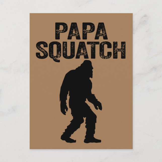 Papa Squatch Funny Bigfoot - Father's Day Gift Postcard (Front)