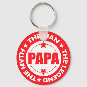 Papa. The Man. The Myth. The Legend. Key Ring
