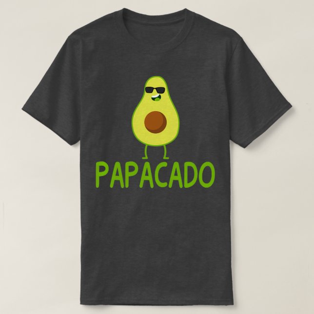 Papacado Funny Avocado Dad Fathers Day Gift 1 T-Shirt (Design Front)