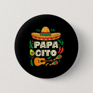 Papacito Family Sombrero Cinco De Mayo Mexican Dad 6 Cm Round Badge