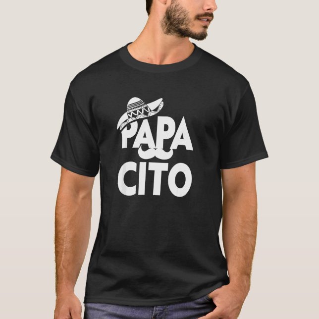 Papacito Spanish Cinco De Mayo 5th May Viva Mexico T-Shirt (Front)