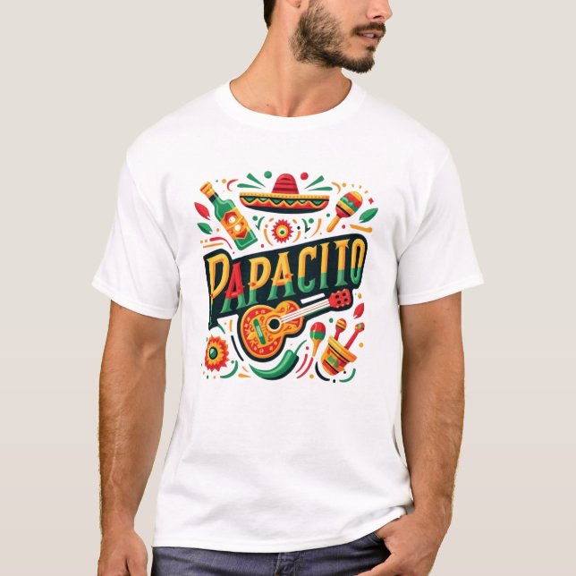 Papacito T-Shirt (Front)