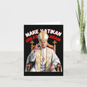 Papal Trump Fun Design With Pope Vestments Card