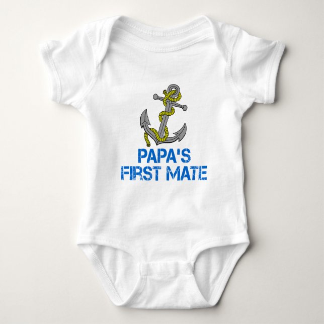 Papa's First Mate Baby Bodysuit (Front)
