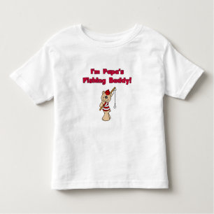 PAPAS FISHING BUDDY TODDLER T-Shirt