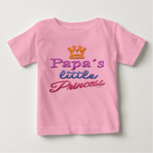 Papa's Little Princess Baby Toddler T-Shirt