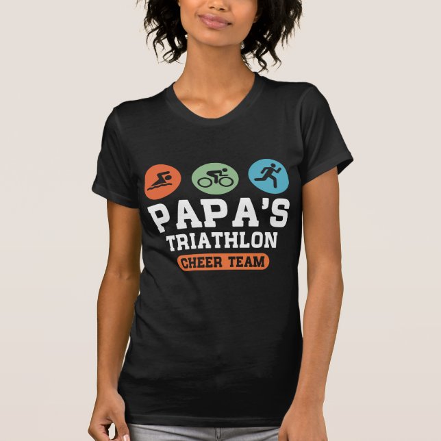 Papas Triathlon Cheer Team T-Shirt (Front)