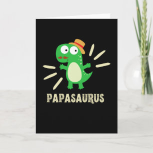 Papasaurus Funny T-Rex Dinosaur Dad Father Family Card