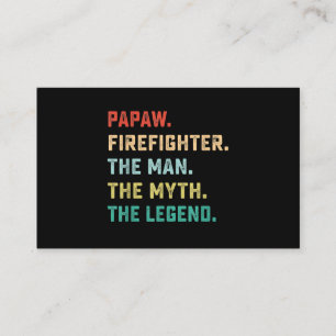 Papaw Firefighter Man Myth Legend Papa Gifts Business Card