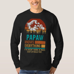Papaw Knows Everything Fist Bump Dad & Son Fathers T-Shirt