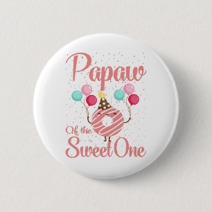 Papaw Of The Sweet One Family Matching 1st 6 Cm Round Badge