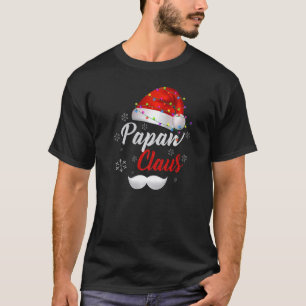 Papaw Santa Claus Hat Light Snow Family Santa Chri T-Shirt