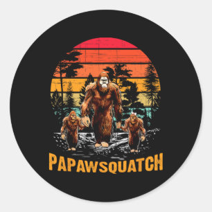 Papaw Squatch Funny Bigfoot Dad Sasquatch Yeti Ret Classic Round Sticker
